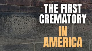 Tour of the First Crematory in the United States of America [upl. by Demaria]