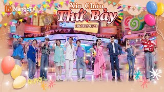 【Viet SubFULL】Xin Chào Thứ 7  05082023  Địch Lệ Nhiệt Ba Cung Tuấn Lưu Vũ Ninh  Xoài TV [upl. by Assirt]