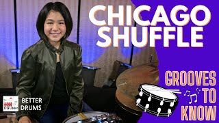 Chicago Shuffle  Grooves To Know  Better Drums  Drum Lesson 148 [upl. by Lupee]