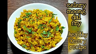 Celery Lentil Fry  Celery Moong Dal Fry  Indian Style Celery Recipe  Healthy amp Quick Celery Dish [upl. by Lak423]