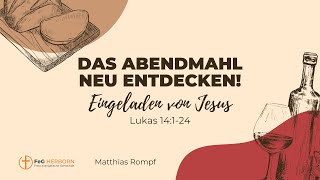 Gottesdienst  Das Abendmahl neu entdecken [upl. by Eldwen]