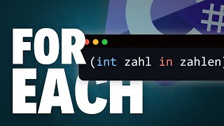 Foreach Schleifen für sauberen und klaren C Code [upl. by Harlow362]