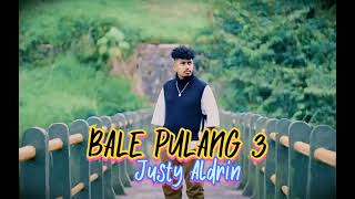 Bale Pulang 3  coming soon  Justy Aldrin x toton caribo [upl. by Akienahs]