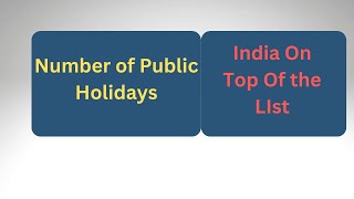 Which Countries Have the MOST Public Holidays [upl. by Myles285]