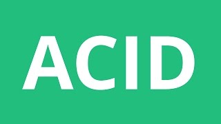 How To Pronounce Acid  Pronunciation Academy [upl. by Meekah]