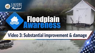 Floodplain Awareness Video 3 Substantial improvement amp damage [upl. by Areta516]