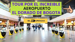 TOUR POR EL AEROPUERTO EL DORADO DE BOGOTA [upl. by Chem]