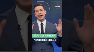 XóchitlGálvez es criticada por su pronunciación en inglés  Shorts  DPC con Nacho Lozano [upl. by Ule]