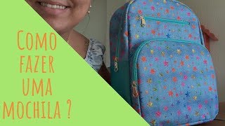 Como fazer uma mochila grande Passo a passo com moldes [upl. by Shepp]