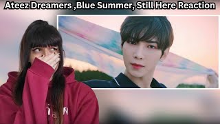 ATEEZ 에이티즈 REACTION  Dreamers  Blue Summer Still Here Acoustic Ver [upl. by Hooper]