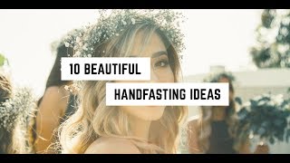 10 Beautiful Handfasting Ideas » PlentifulEarth [upl. by Ialocin]