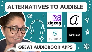 Best Alternatives to Audible  Great Audiobook Apps Scribd BookBeat XigXag Audrey and more [upl. by Hedwiga659]