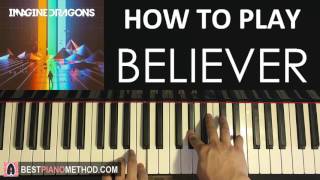 Imagine Dragons  Believer Piano Tutorial Lesson [upl. by Ellehsyt]