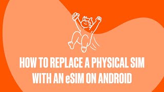 How To Replace a Physical SIM With an eSIM on Android  A Help Guide [upl. by Eltsirk]