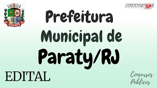 Análise de Edital da Prefeitura Municipal de ParatyRJ  Banca AvançaSP  Diversos Cargos [upl. by Ydroj459]