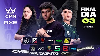 💜 CPN AXE  GRANDE FINAL DIA 3  QUEM SERÁ O CAMPEÃO 🚨🏆 [upl. by Card350]