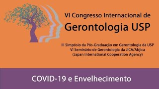 30nov  Gerontologia USP  Covid19 e Envelhecimento [upl. by Hteb]