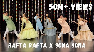 Rafta Rafta x Sona Sona  Couple Dance  Sangeet Performance  One Stop Dance [upl. by Natalya]