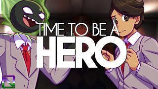 Doki Doki Literature Club Song Time to Be a Hero feat Dolvondo amp Chichi   Nenorama [upl. by Arraek542]