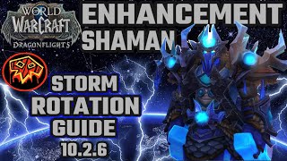 Enhancement Shaman Storm ROTATION PVP GUIDE 1026 Dragonflights [upl. by Kokoruda]