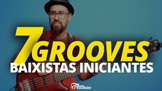 7 GROOVES para BAIXISTAS INICIANTES  ToqueMaisBaixo Ep248 [upl. by Lissy]