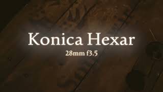 Konica Hexar 28mm f35 4k [upl. by Knapp]