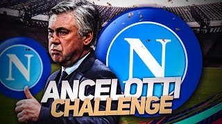 FIFA 19  CARRIERE NAPLES  ANCELOTTI CHALLENGE [upl. by Prochoras]