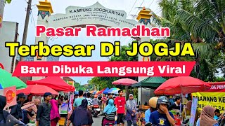 Pasar Ramadhan Terbesar Di Jogja Kampung Ramadhan Jogokariyan 2024 Baru Dibuka Langsung Viral [upl. by Ecirtemed53]