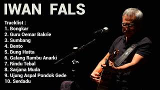 Iwan Fals  Bongkar  Bento  Guru Oemar Bakrie  Album Koleksi Best Song Iwan Fals Terbaik 2024 [upl. by Eric352]