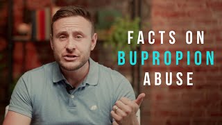 Wellbutrin What Is it The Facts on Bupropion Abuse [upl. by Eriam]