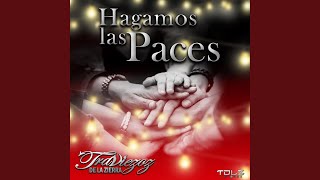 Hagamos Las Paces [upl. by Gwen889]