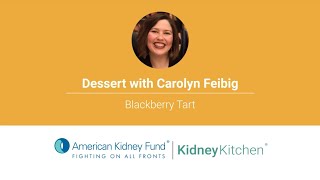 Kidney Kitchen demonstration Dessert with Carolyn Feibig [upl. by Henricks285]