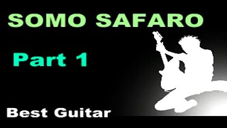 BEST BORANA SOMO SAFAROPart 1 LOVELY OLD GUITAR Songs [upl. by Ecraep]