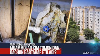 Mutasaddilar diqqatiga muammolar kim tomonidan qachon bartaraf etiladi [upl. by Deedee]