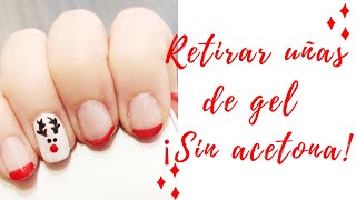 Como Quitar Esmalte de Gel o Uñas Acrilicas En Casa  Facil y Rapido Lucy Villa [upl. by Dnomde]