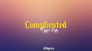 Rygin King  Complicated lyrics [upl. by Cook]