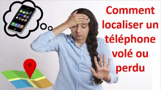 Comment localiser votre téléphone portable volé ou perdu [upl. by Nowell]