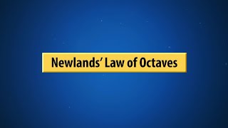 Newlands Law of Octaves Full Concept learning With Animation [upl. by Varden769]