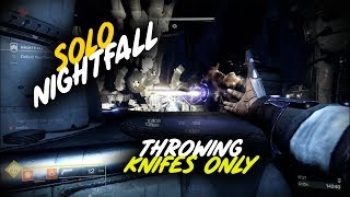 Solo Nightfall only Throwing Knifes  The Hollowed Lair  Destiny 2 [upl. by Quintie783]