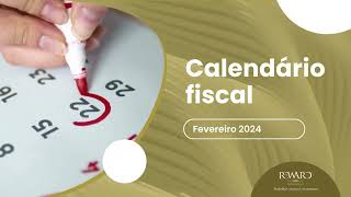 Fevereiro 2024  Calendário fiscal  agenda fiscal [upl. by Dre880]