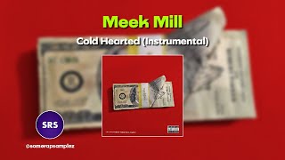 Meek Mill  Cold Hearted Instrumental [upl. by Carlick]