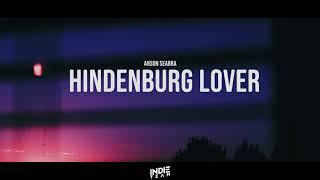 LyricsVietsub Anson Seabra  Hindenburg Lover [upl. by Enitsenre]