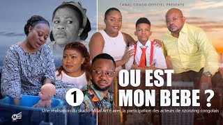 OÙ EST MON BÉBÉ ÉPISODE 1 NOUVEAU THÉÂTRE CONGOLAIS 2023 Congolese theater 2023 [upl. by Shaya]