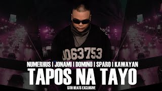 Tapos Na Tayo Lyric Video   Numerhus  Jonami  Sparo  Kawayan  Domino 13thbeats Exclusive [upl. by Katrina547]