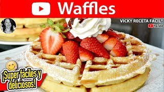 Cómo hacer WAFFLES🧇  VickyRecetaFacil [upl. by Weikert165]