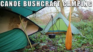 Canoe Trip and Bushcraft Wild Camping [upl. by Eelek352]