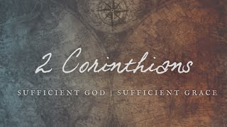 Sufficient God  Sufficient Grace [upl. by Procter567]