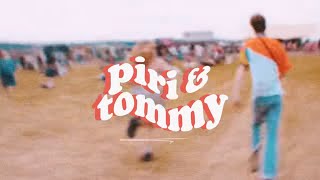 piri amp tommy  on amp on official lyric video [upl. by Ailyt942]