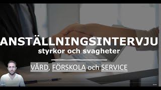 Anställningsintervju  Dina styrkor och svagheter [upl. by Mosera610]