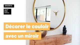 7 manières de décorer le couloir avec un miroir [upl. by Avah]